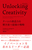 Unlocking Creativity `[̑n͂ŋ̐헪