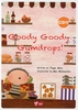 Goody Goody GumdropsI(CDtG{)