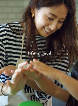 life is good | ̍KȉƑX |