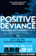 POSITIVE DEVIANCEi|WeBufrAXj wKgDɐiAv[`