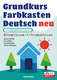 x[VbNŎȕ\̂߂̃hCcꁃmC Grundkurs Farbkasten Deutsch neu HSutuationenEInformationenH