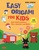 Easy Origami for Kids Cute Paper Animals�C Toys�C Flowers and More�I