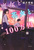 �����Ɖԉ΂�100���~