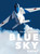 BLUE SKY �u���[�C���p���X�ʐ^�W