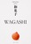 �a�َq WAGASHI �W���p�m���W�[�E�R���N�V����