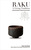 Raku �| A Living Tradition�F Sixteen generations of Japanese tea bowl makers