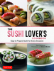 The Sushi Loverfs Cookbook