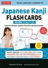 Japanese Kanji Flash Cards Volume 1 Learn the 200 most basic Japanese characters quickly and easilyI