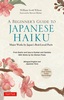 A Beginnerfs Guide to Japanese Haiku