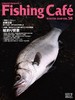 Fishing Cafe VOLD58 ނ^