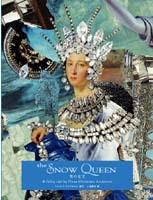 THE SNOW QUEEN 雪の女王