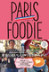 PARIS FOODIE