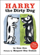 Harry the Dirty Dog （どろんこハリー 洋書版） ボードブック