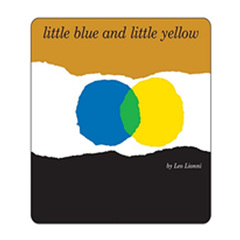 LITTLE BLUE AND LITTLE YELLOW（あおくんときいろちゃん）ボードブック版